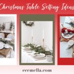 32 Festive Christmas Table Setting Ideas That Bring The Holiday Joy