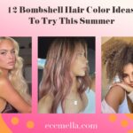 12-bombshell-summer-hair-color-ideas