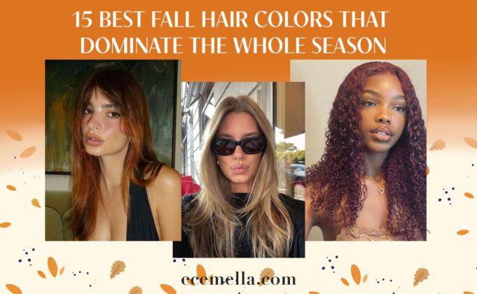 15 Best Fall Hair Colors That Dominate The Whole Season